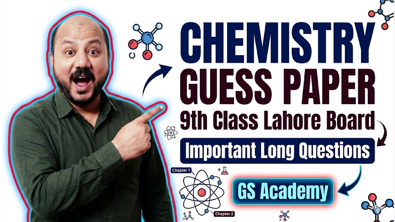 9th Class Chemistry Guess Paper 2026 | Important Long Questions Lahore Board