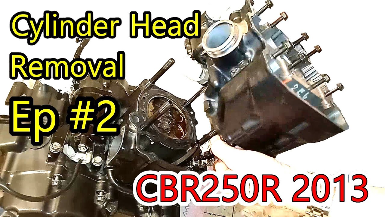 Cylinder Head Removal | Upper Overhaul Engine Ep #2 OF 7 | CBR250R 2013