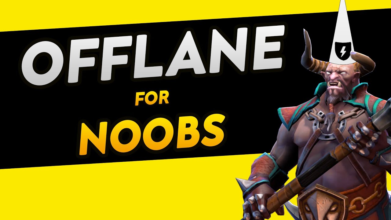 How to play Offlane | Dota 2 Beginners Guide