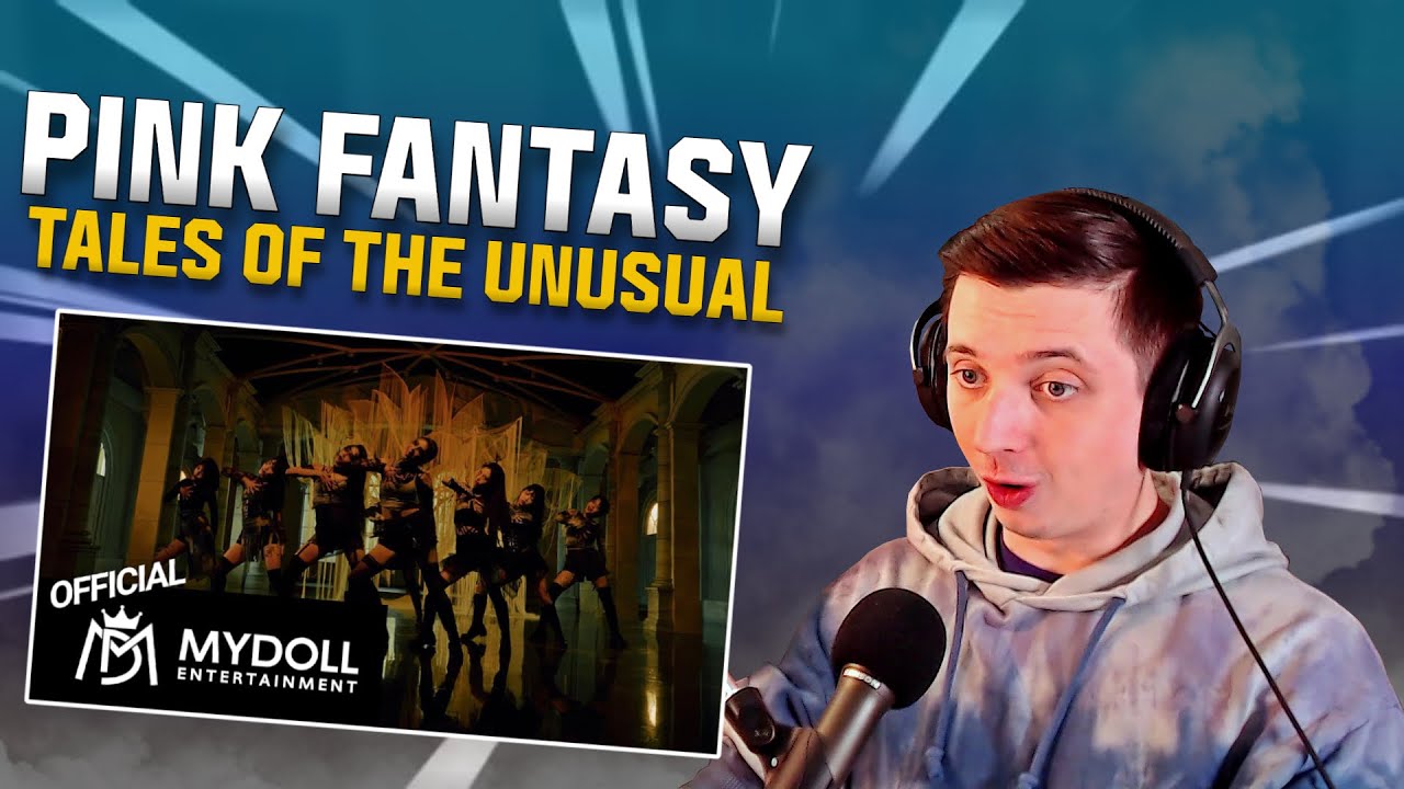 WAY UNDERRATED (Pink Fantasy | 'Tales of the Unusual' M/V (Zombie Ver.) | REACTION)
