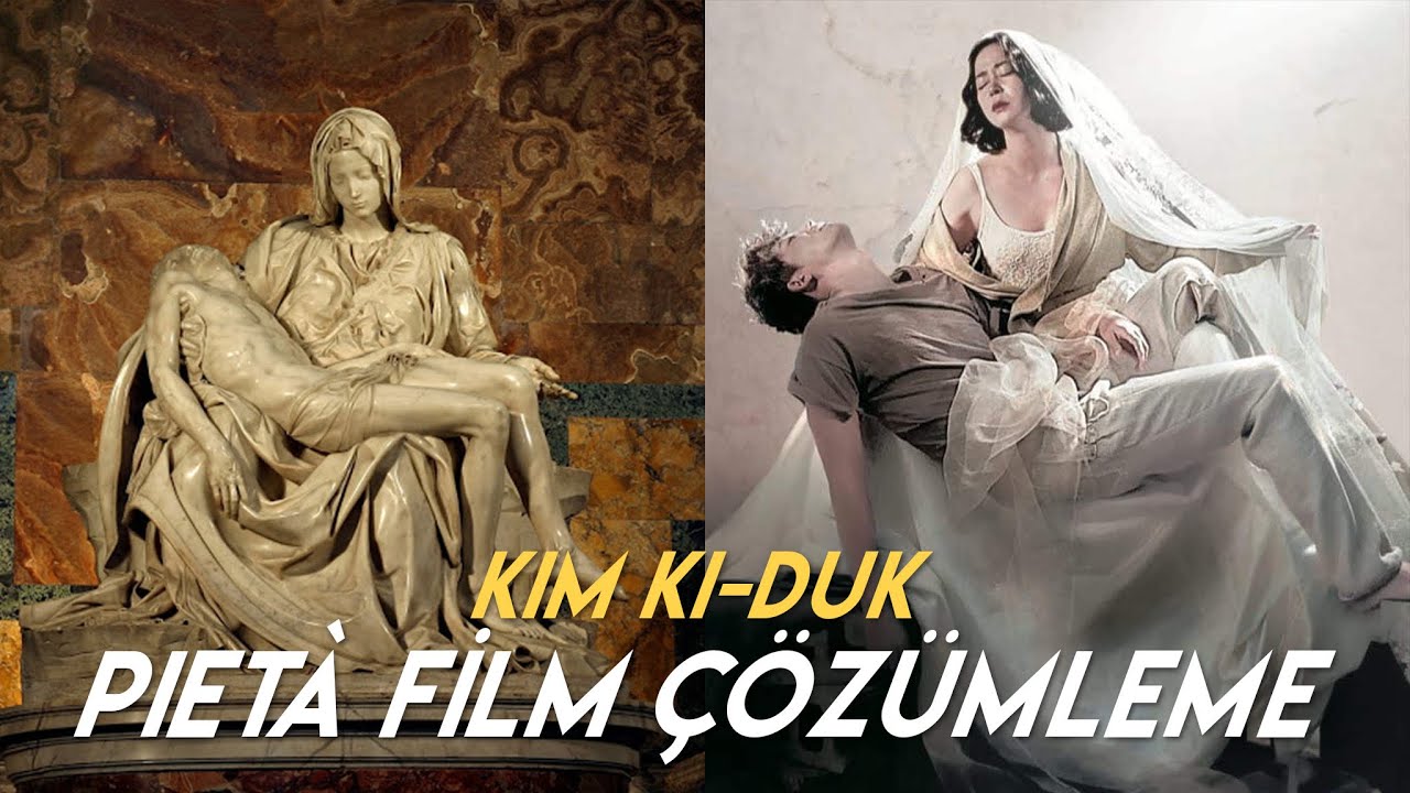 'PIETA' FİLM ÇÖZÜMLEME / KIM KI-DUK