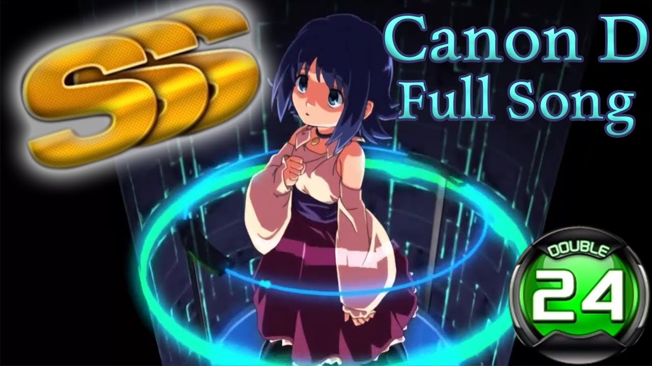Canon D Full Song D24 SSS All Perfects!!!