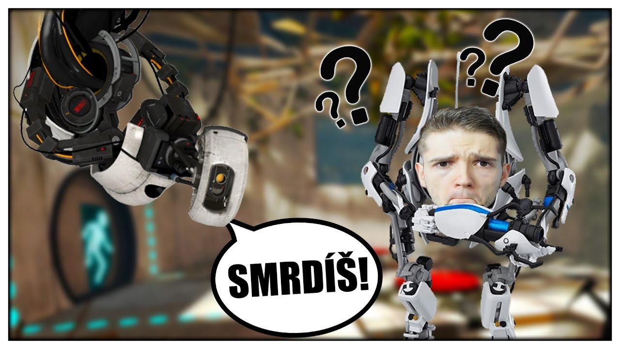 GLaDOS NÁS TROLLÍ! (Portal #6) /w Bax