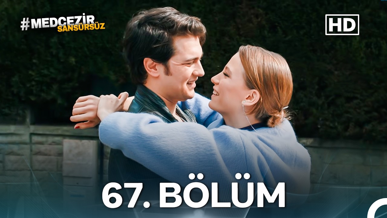 Medcezir 67. B&ouml;l&uuml;m (SANS&Uuml;RS&Uuml;Z)