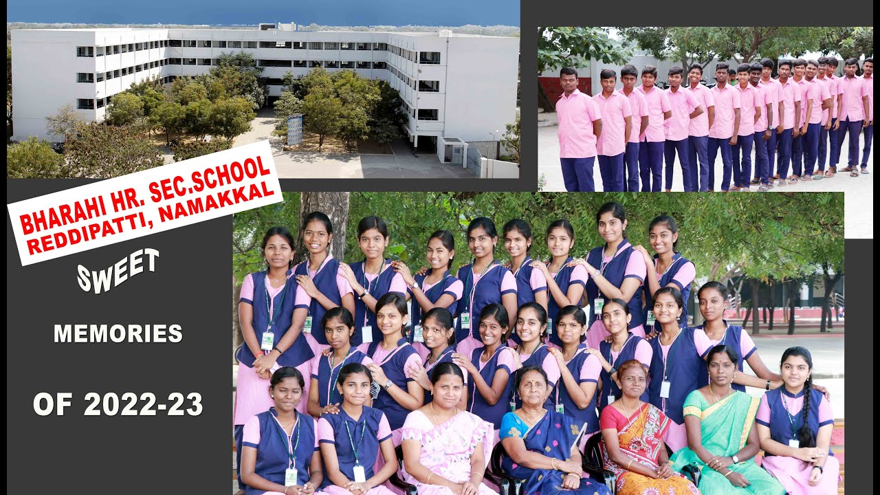BHARATHI HR.SEC SCHOOL #bharathi  #highersecondary  #bestschools #talentschool #namakkal #memorable