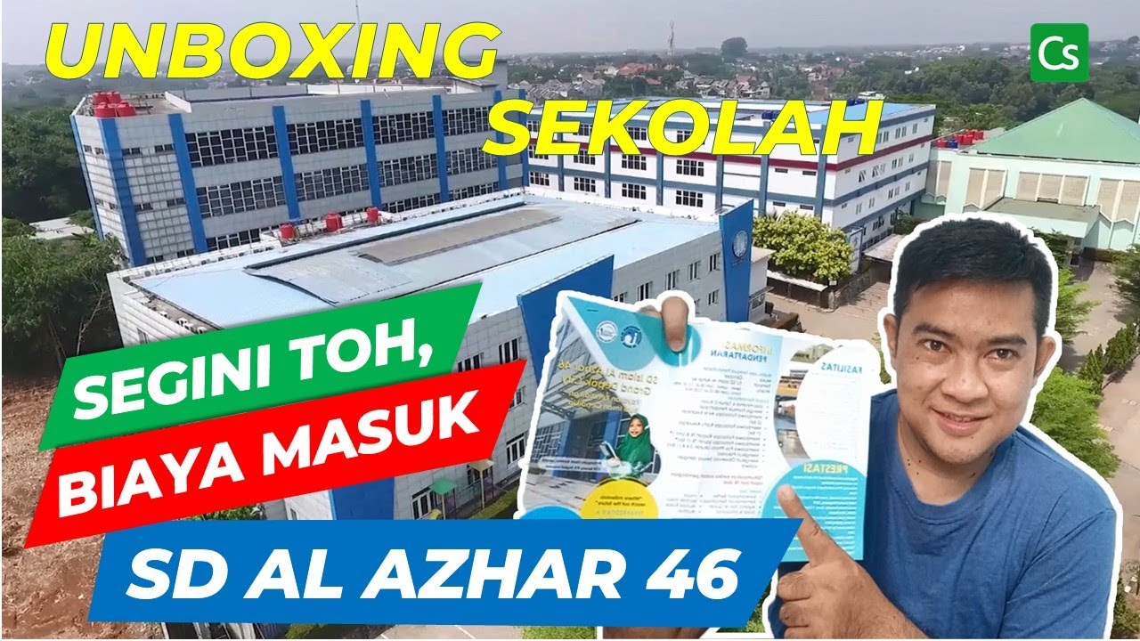 Unboxing SD Al Azhar 46, Apa Aja sih Keunggulan nya !!!!