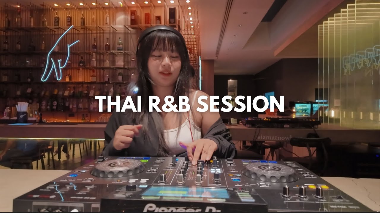 THAI R&B Session | Kamikaze , Thai Pop , RS | CKMONA @ Nowhere Ekkamai