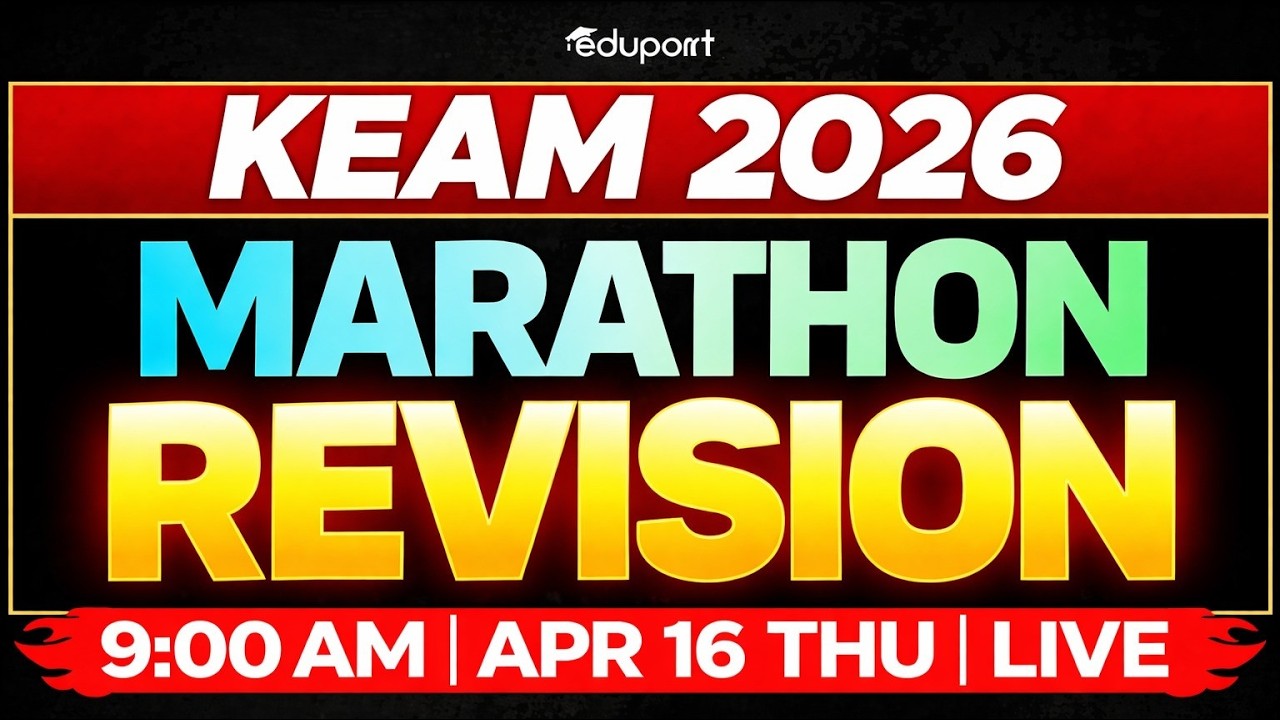 KEAM - 2026 | Marathon Revision | Eduport