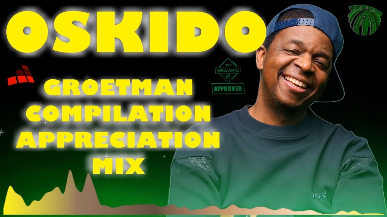 OSKIDO COMPILATION TRIBUTE MIX By ManOfNature | Mix 18 | South Afrika