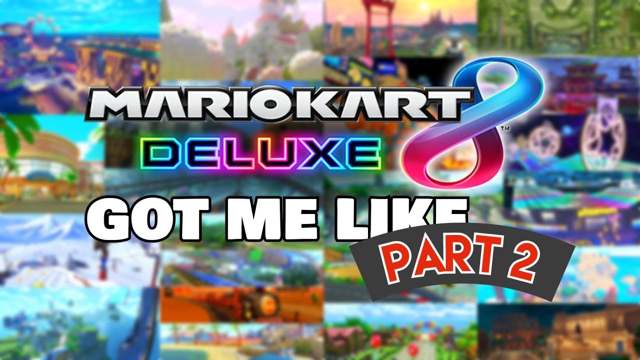 Mario Kart 8 Deluxe got me like (Part 2)