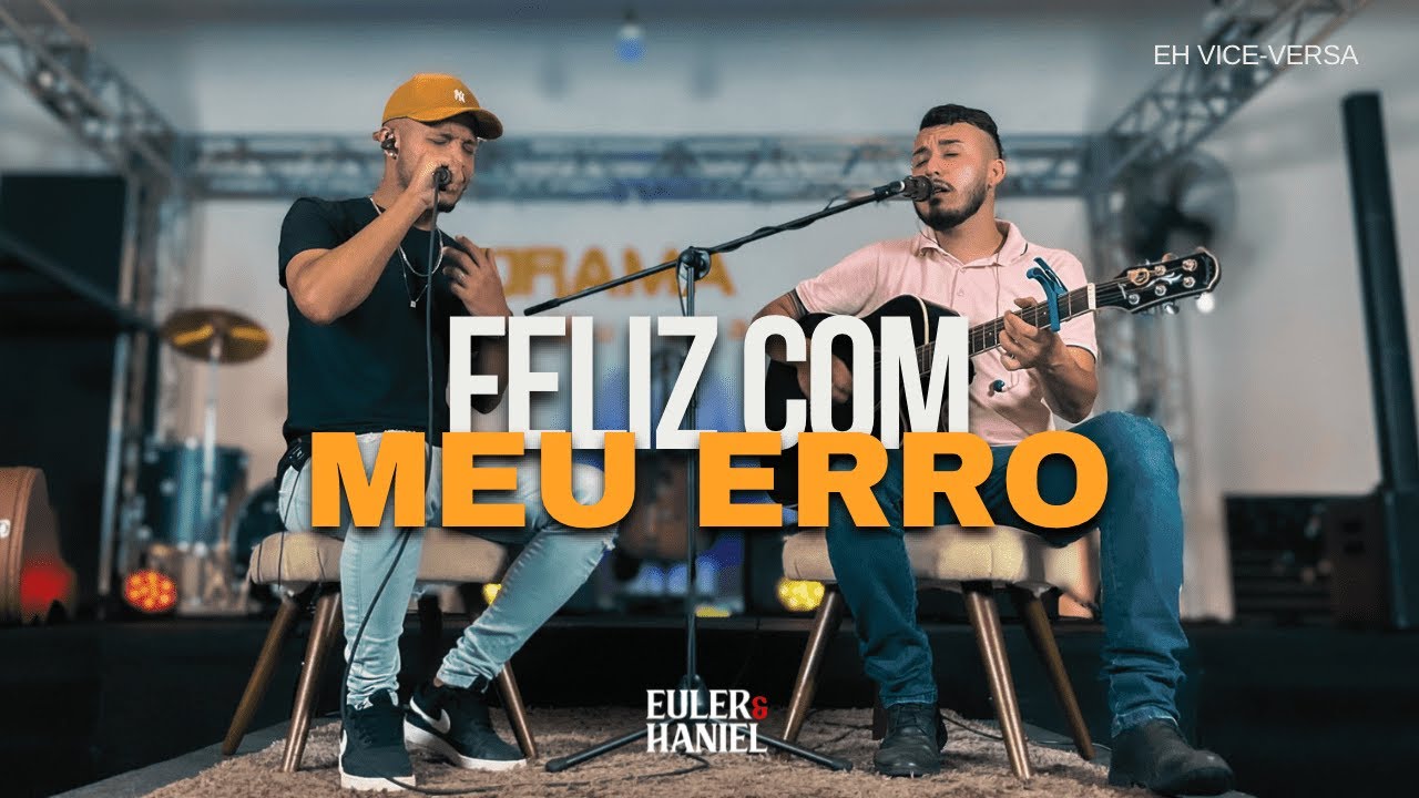 Euler & Haniel - Feliz Com Meu Erro (Cover)