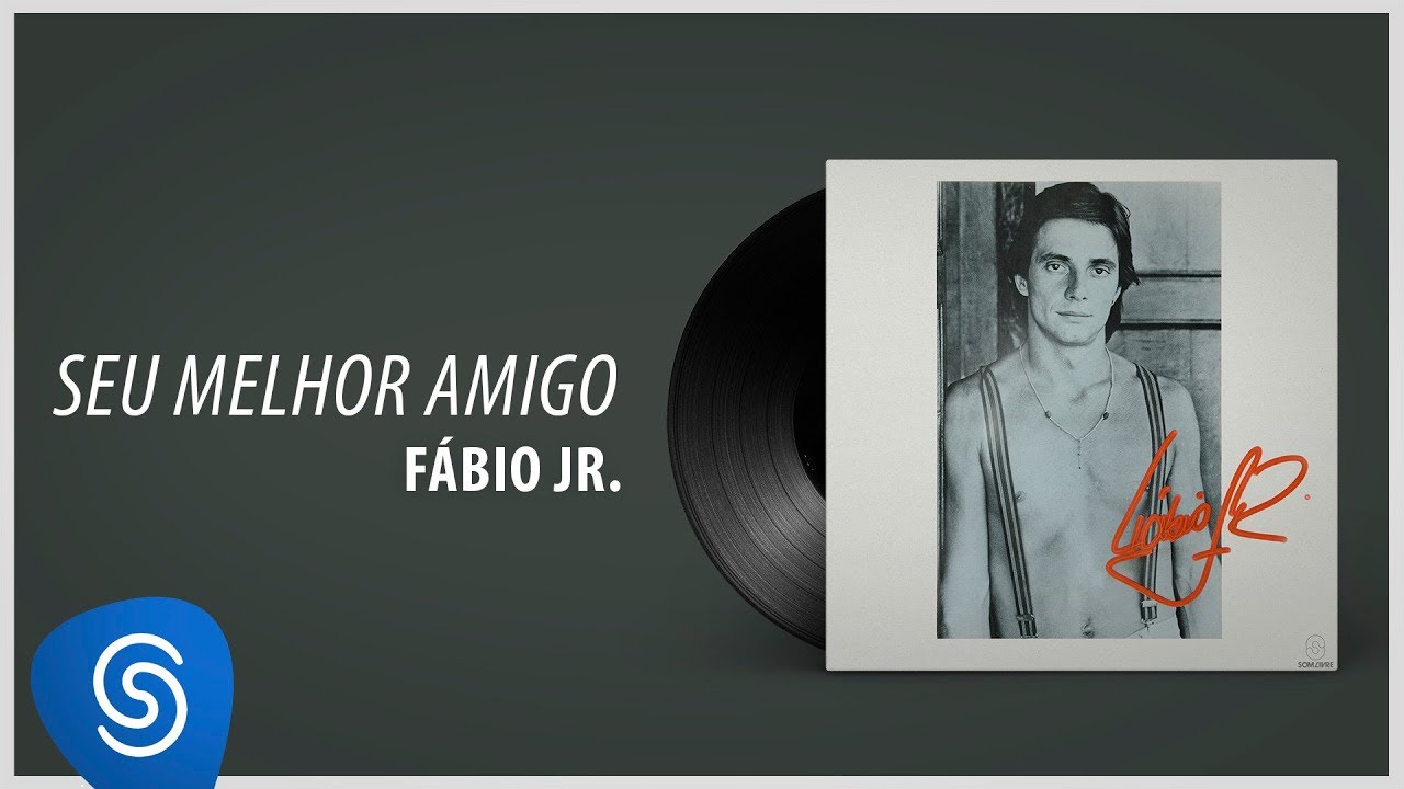 Fábio Jr. - Seu Melhor Amigo (Álbum 