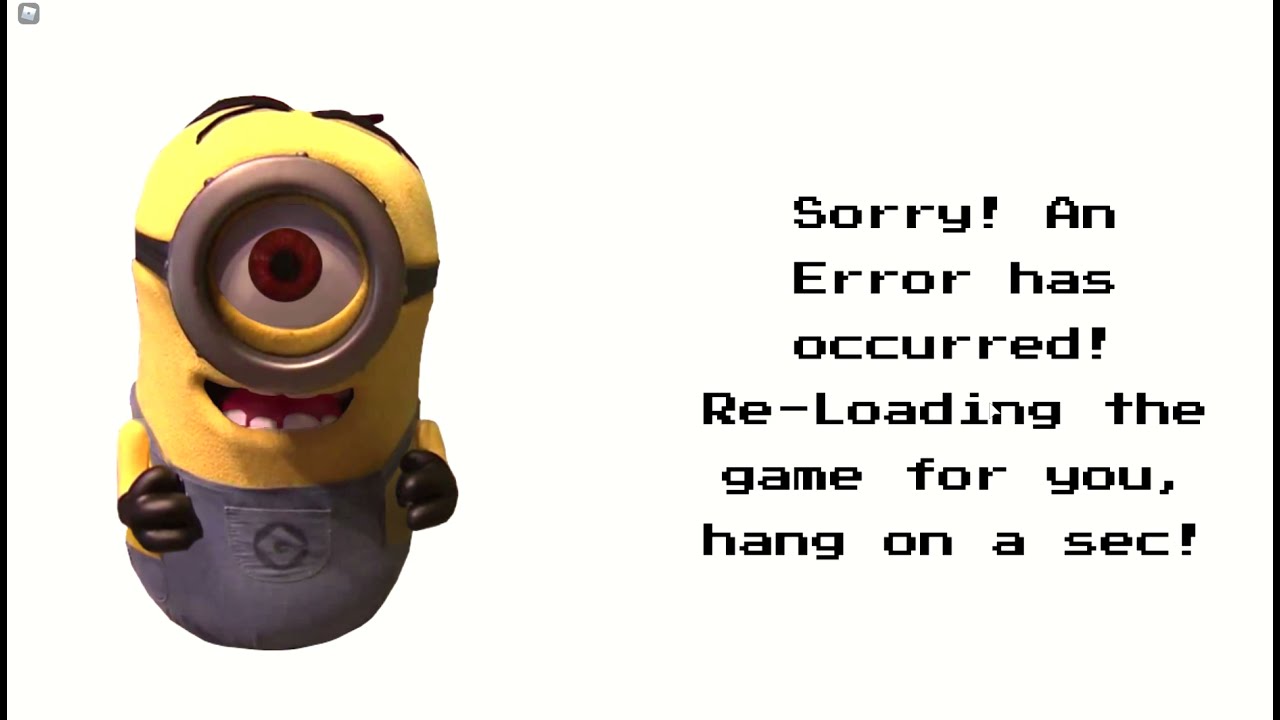 Minions Adventure Obby:Despicable Forces Error% In 0:03.562