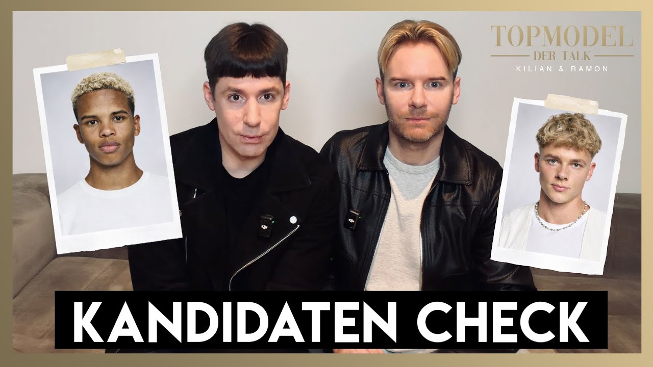GNTM 2026 MÄNNER MODELS: Kandidaten Check mit Kilian Kerner | SPOILER