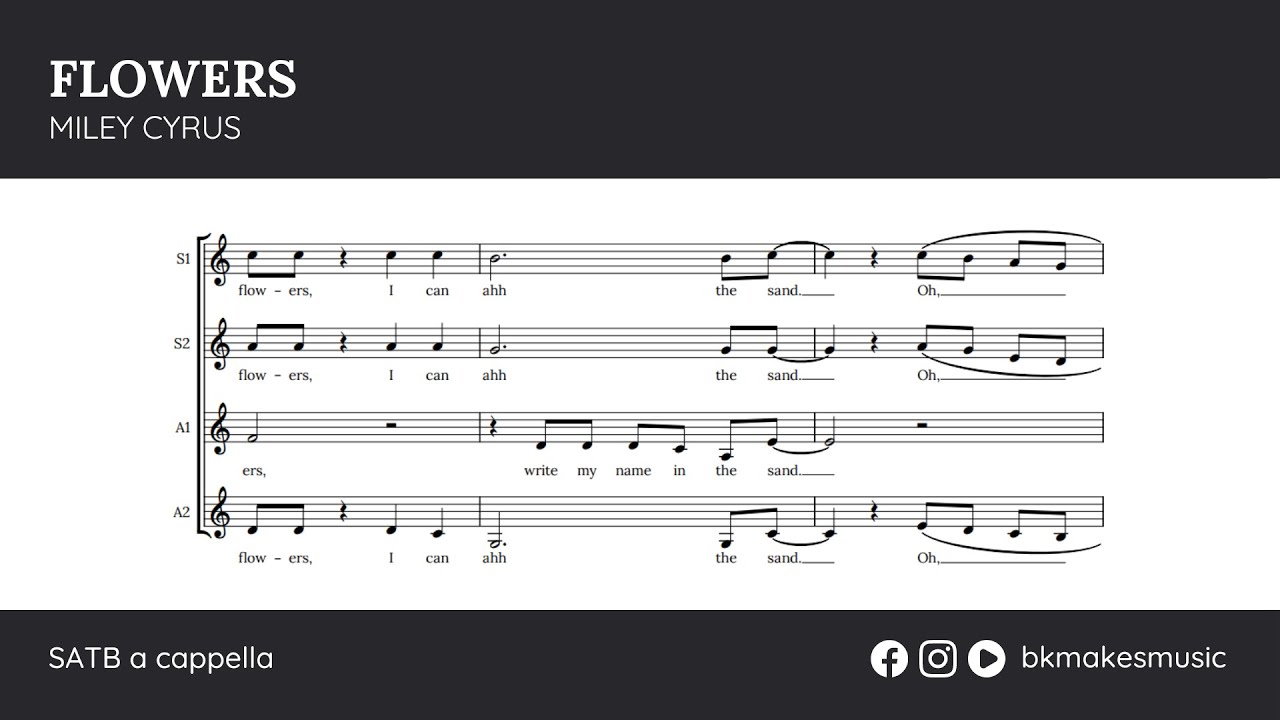 Flowers by Miley Cyrus | SSAA a cappella (arr. BK Riha)