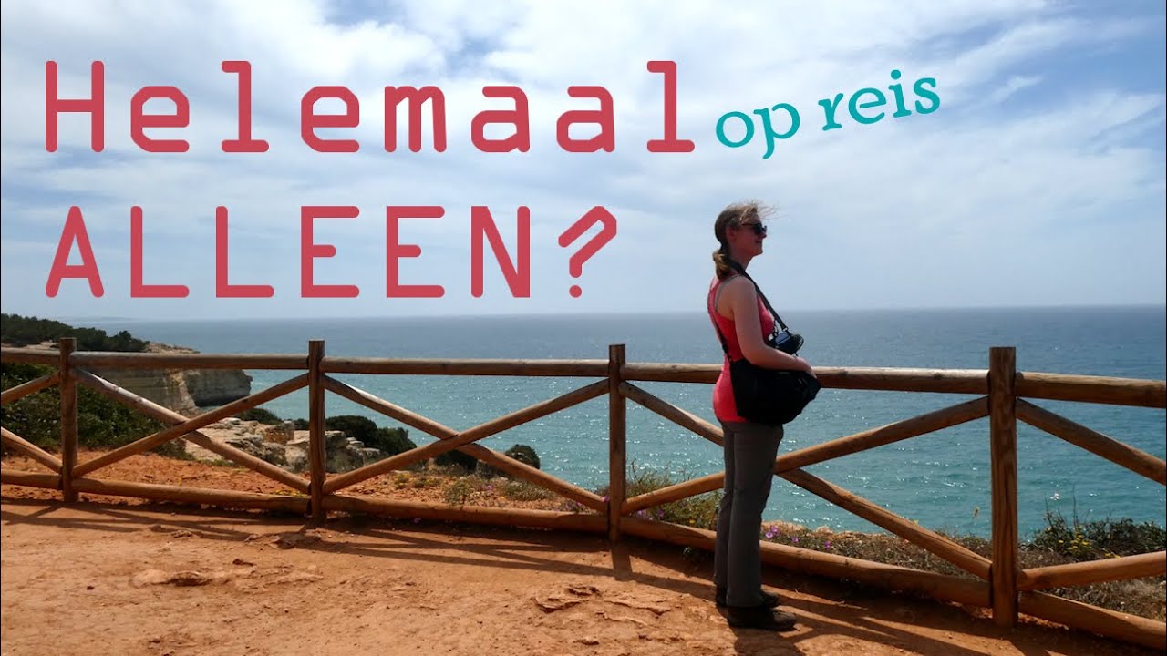 ALLEEN op REIS naar Portugal. De voor- en nadelen van alleen reizen