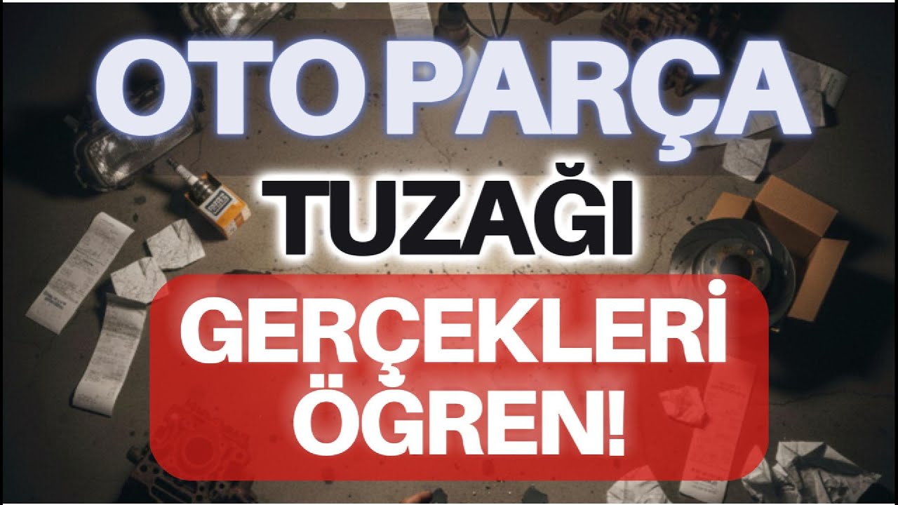 T&Uuml;RKİYEDE YEDEK PAR&Ccedil;A DOLANDIRCILIĞI