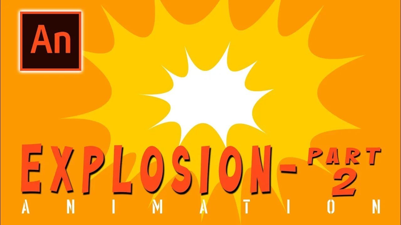 Learn 2D Visual Effects Animation in Adobe Animate | Tutorial 16   Expolsion Animation   Part 02