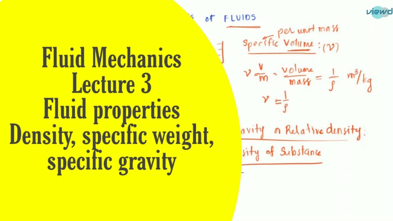 Fluid Mechanics | L3 | Fluid properties 1 | Density, specific weight, specific gravity | GATE, ESE