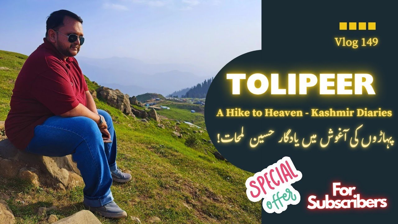 Tolipeer Kashmir Final Vlog – The Beauty I’ll Never Forget! 😍 | Pearl Valley 🇵🇰 | Vlog 149 | AliFlix