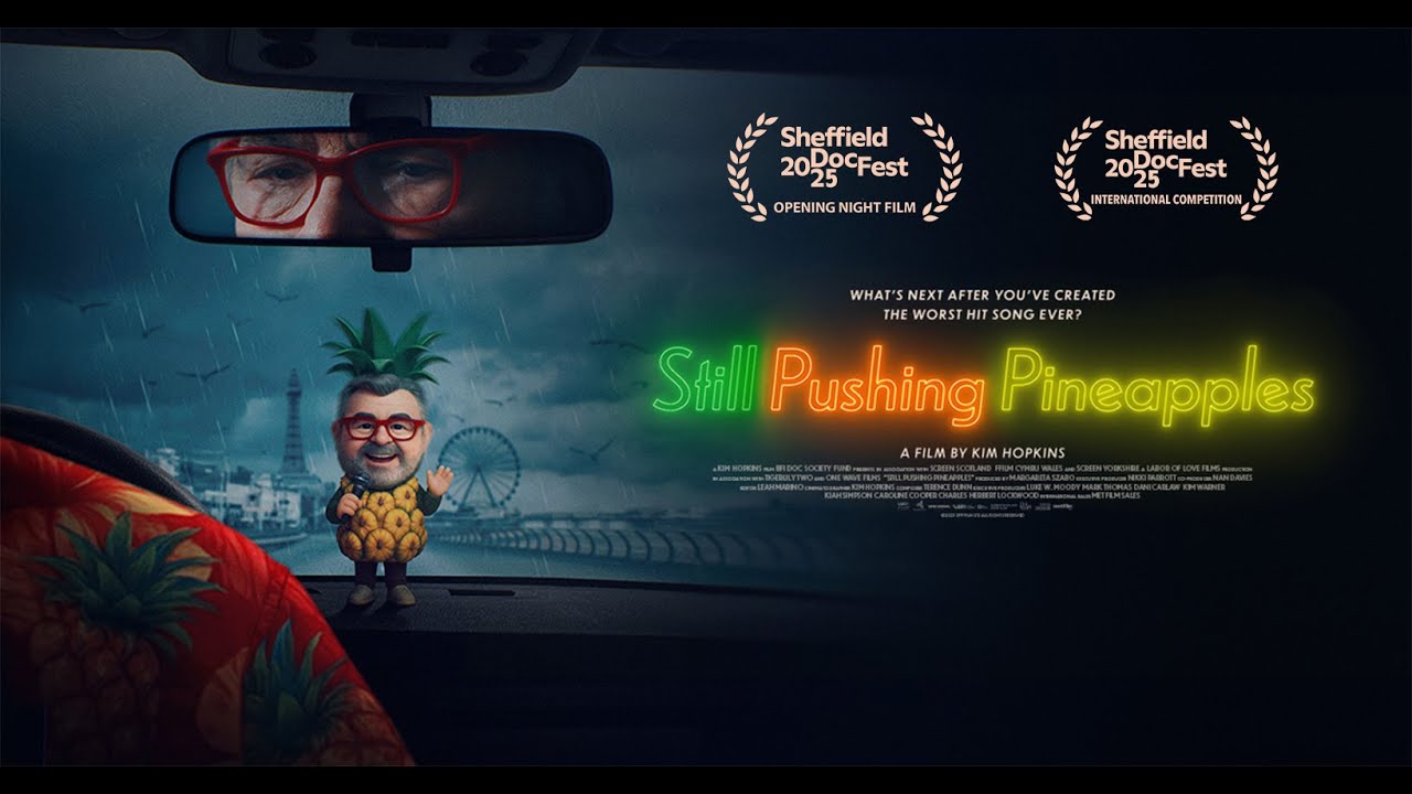 Still Pushing Pineapples official UK trailer