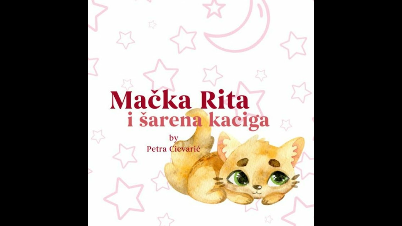 Priče za laku noć by Petra Cicvarić - Mačka Rita i šarena kaciga