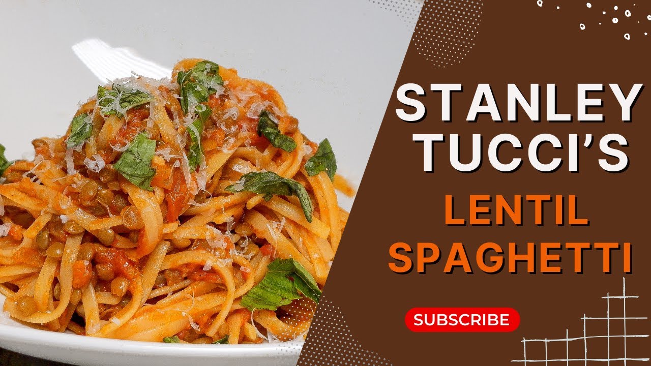 Simple Lentil Spaghetti From Stanley Tucci's 