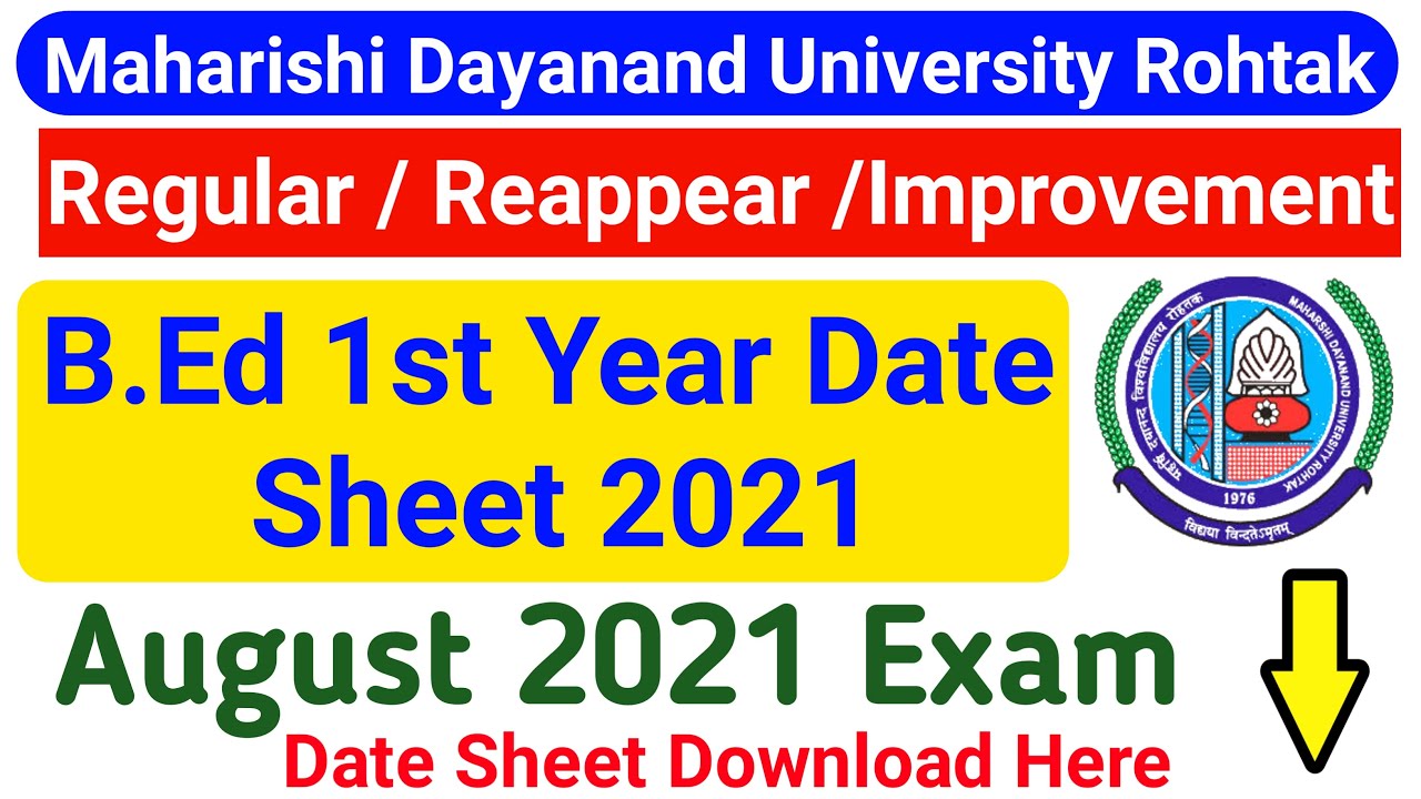 Mdu B.Ed 1st Year Regular/ Reappear/ Improvement Date Sheet 2021 | MDU B.Ed 1st Year Date Sheet