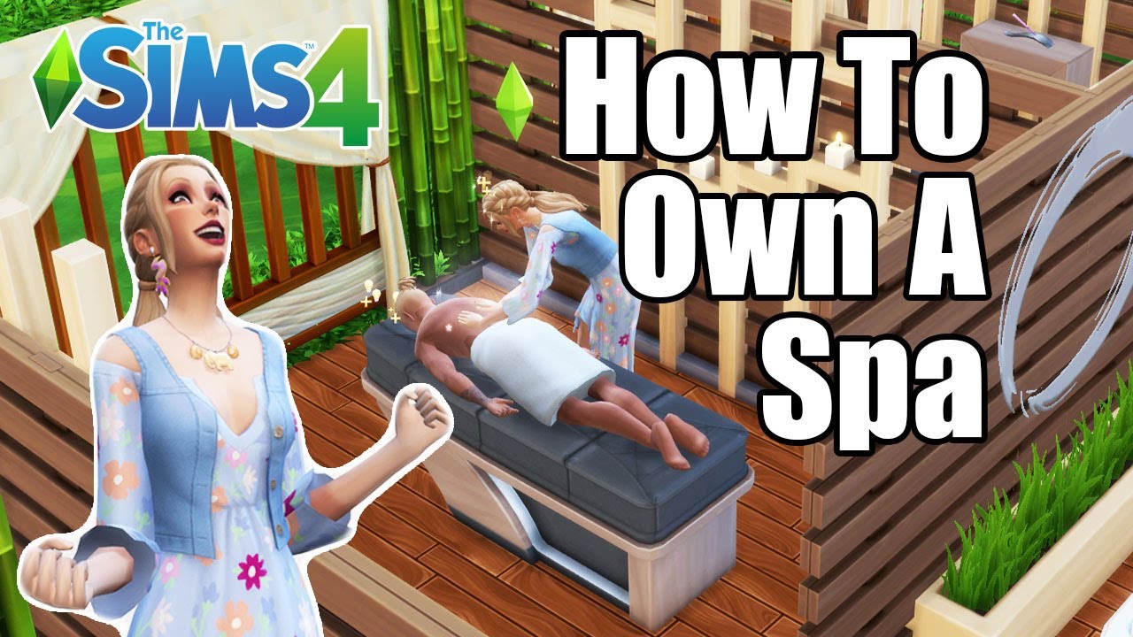 How To Own A Spa in Sims 4 (No Mod)