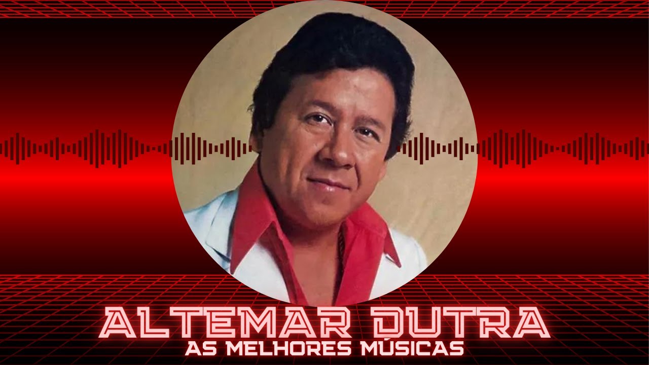 Altemar Dutra - As 10 Melhores M&uacute;sicas