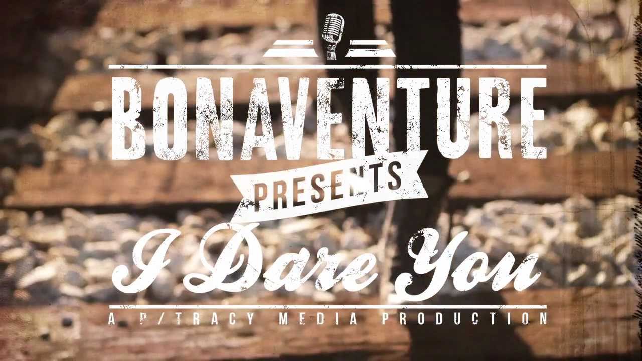 Bonaventure - I Dare You (Official Music Video)