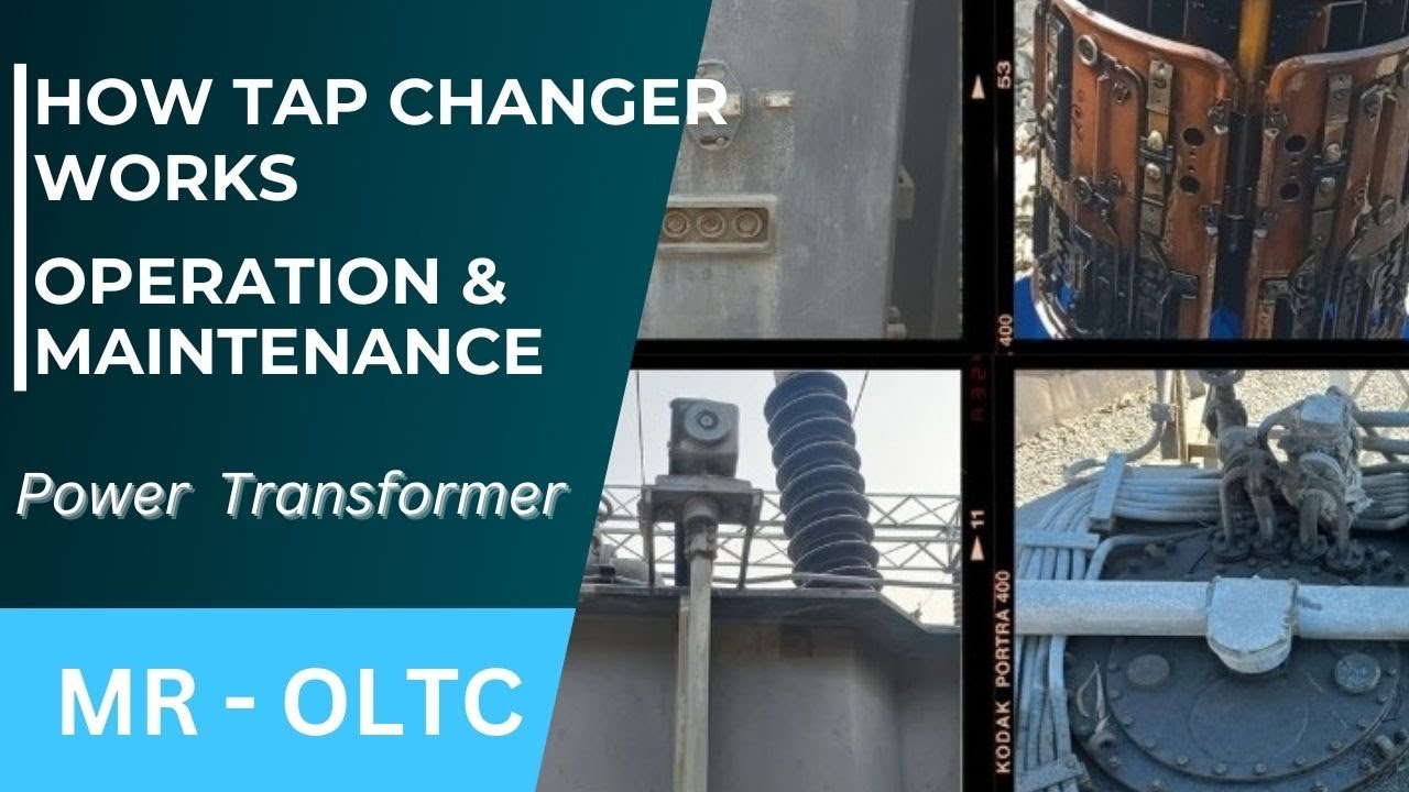 How an On Load Tap Changer Works | Operation & Maintenance of OLTC | Parts of OLTC | Diverter Switch
