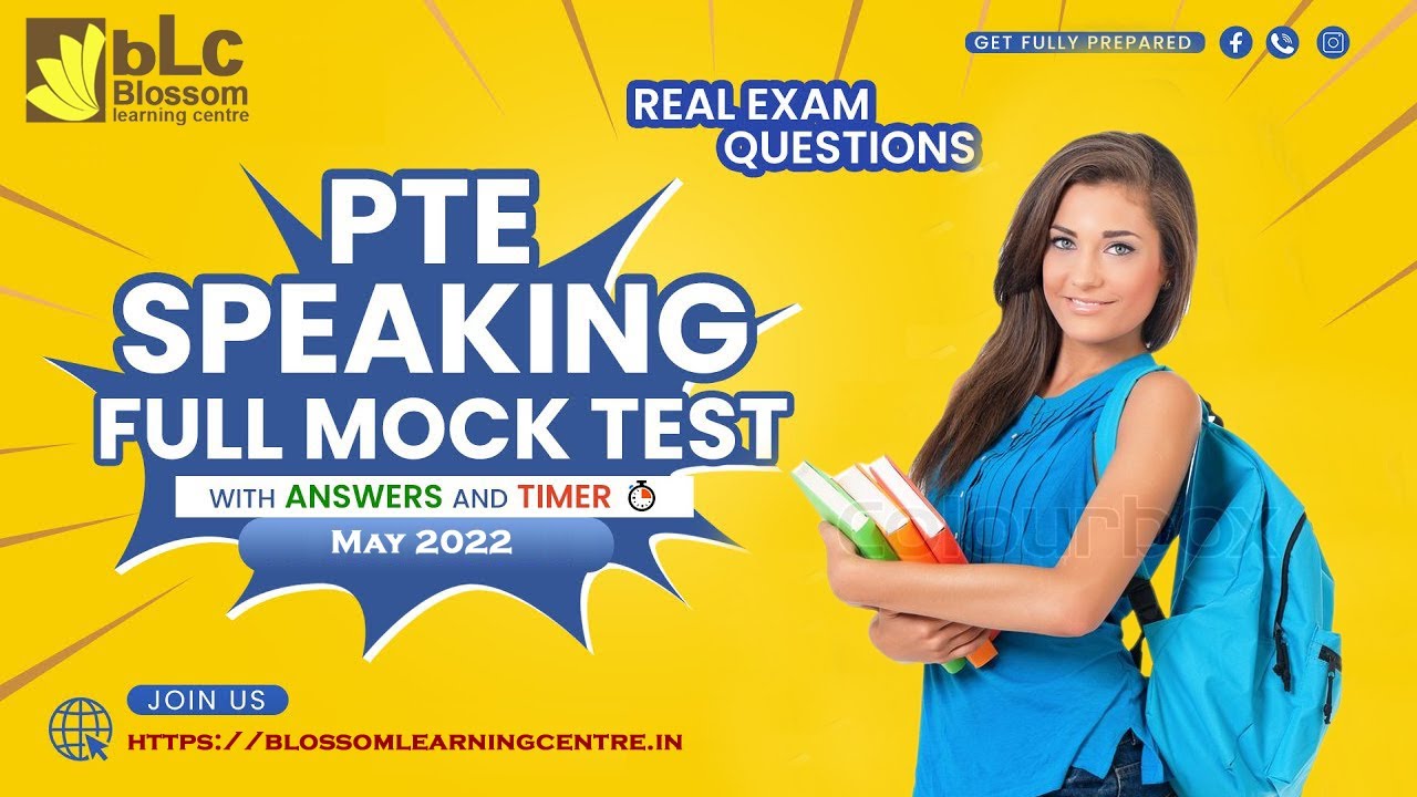 PTE SPEAKING FULL MOCK TEST WITH ANS. ► ► May 2022 ll  Blossom Learning Centre