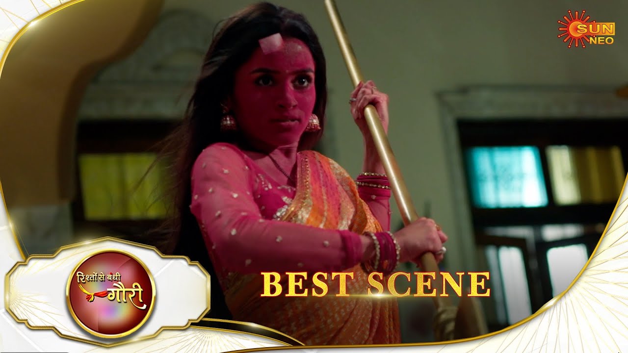 Rishto Se Bandhi Gauri - Best Scene |25 June 2025 | FullEpFREE on SUNNXT|SunNeo