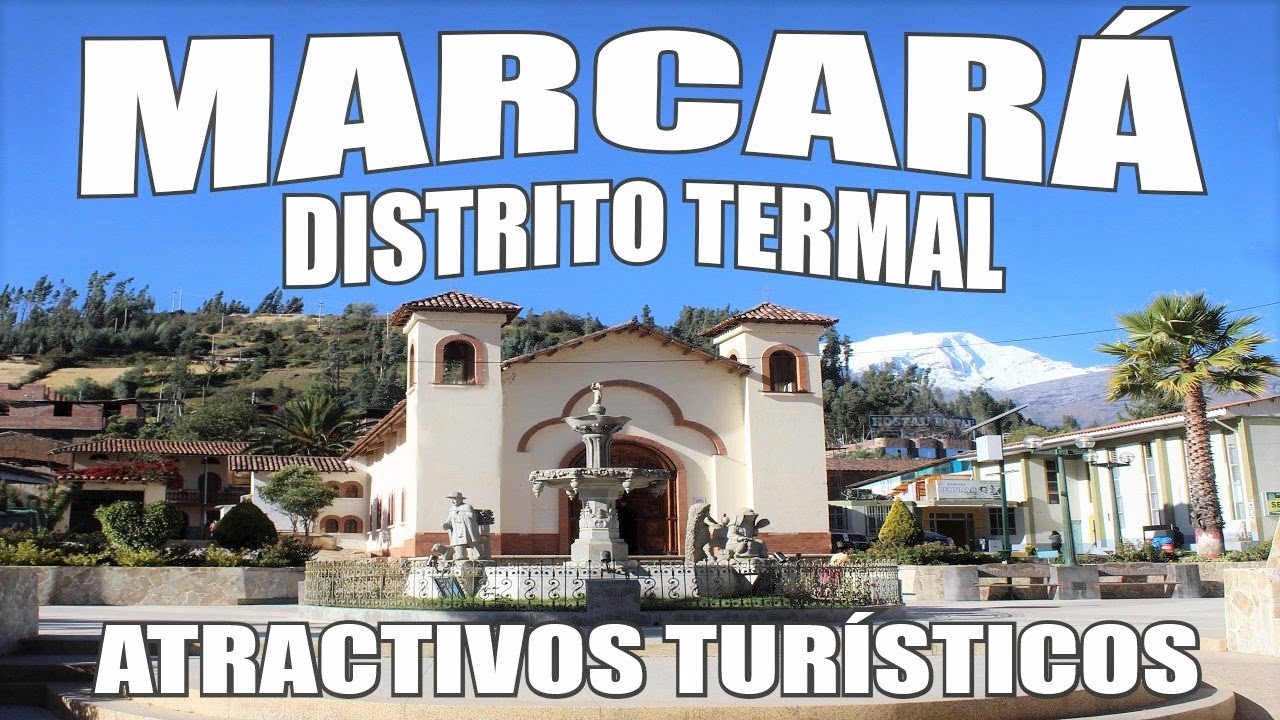 MARCARÁ CARHUAZ. LAGUNA CONGELADA. ATRACTIVOS TURISTICOS.LAGUNA ROCUTUYOC.BAÑOS TERMALES DE CHANCOS