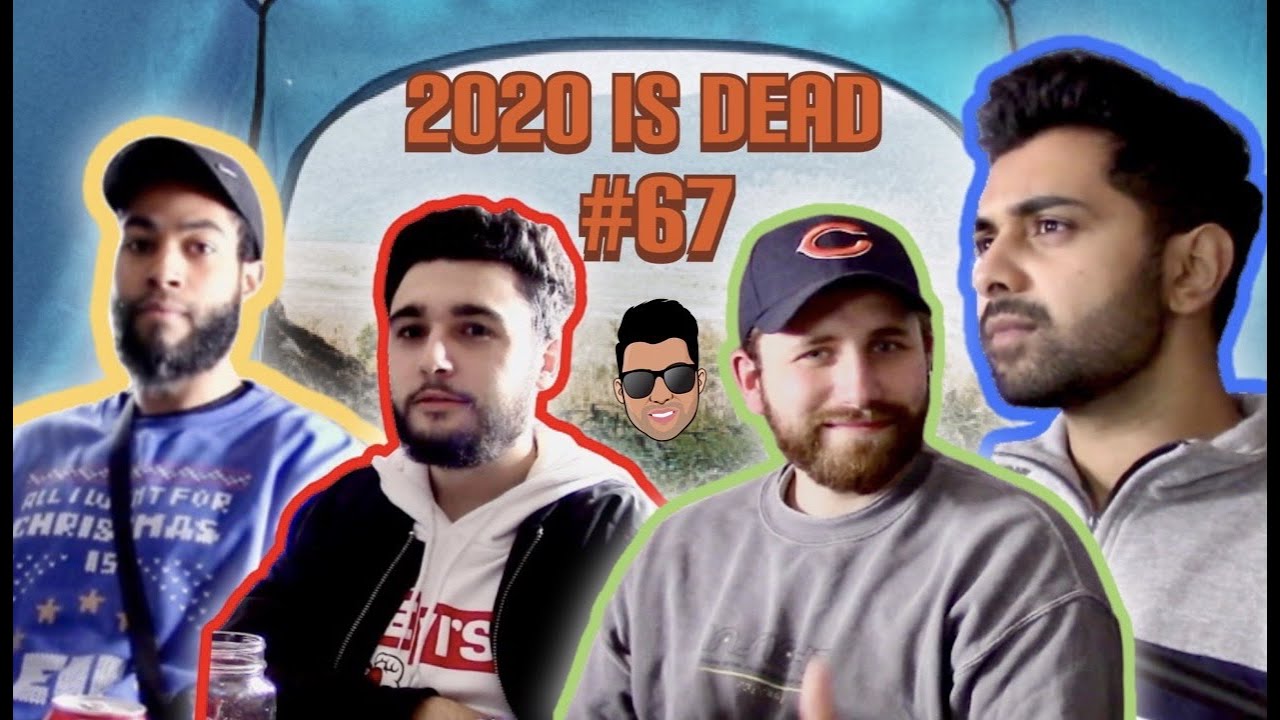 2020 is DEAD | Say It How It Is With Alvi | #67