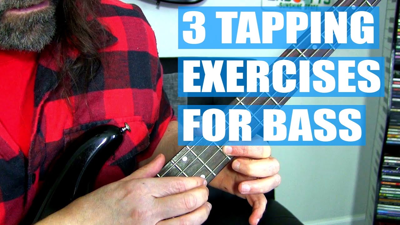 3 Tapping Exercises For Bass