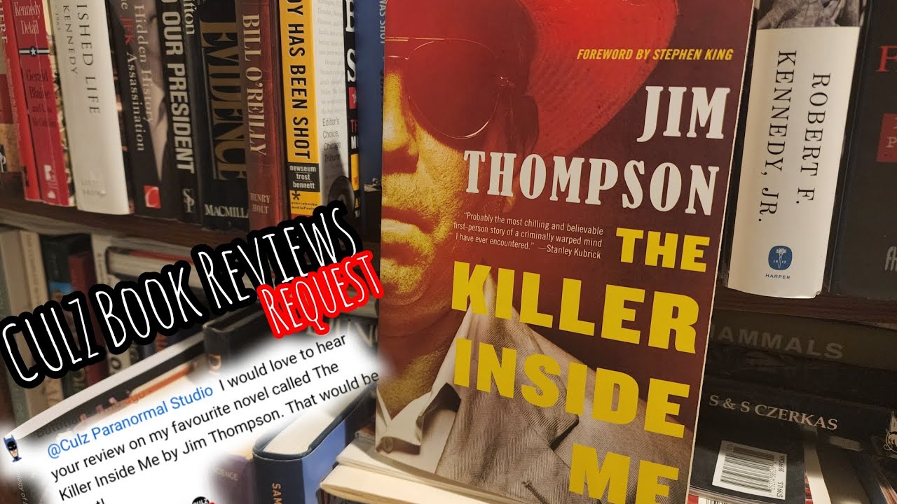 The Killer Inside Me (1952) by Jim Thompson - Culz Book Reviews Viewer Request Edition