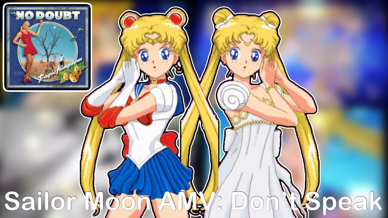 Sailor Moon AMV: Don’t Speak