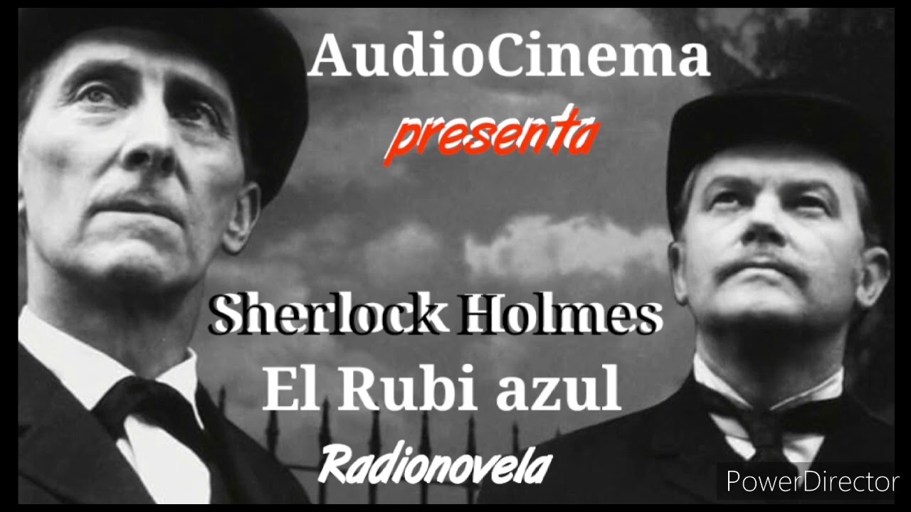 Sherlock Holmes y el rubí azul #radionovela #podcast #audiolibro