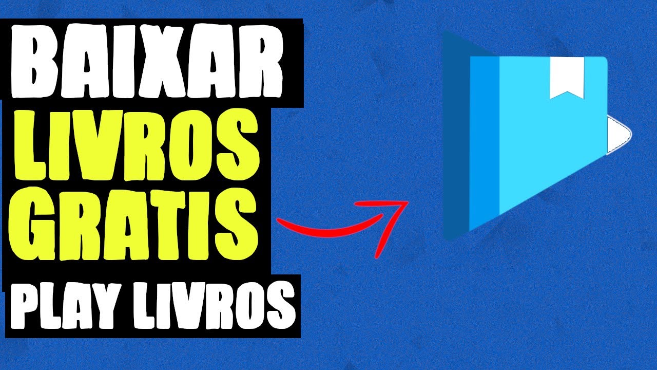 Como BAIXAR LIVROS GRATIS Google Play Livros