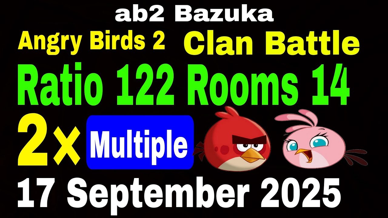 Angry Birds 2 Clan Battle 17 September Double Power Birds Red and Stella Gameplay