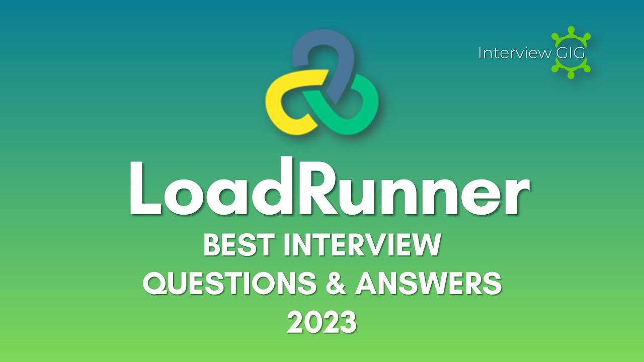 LoadRunner Interview Questions and Answers 2024 | Performance Testing interview