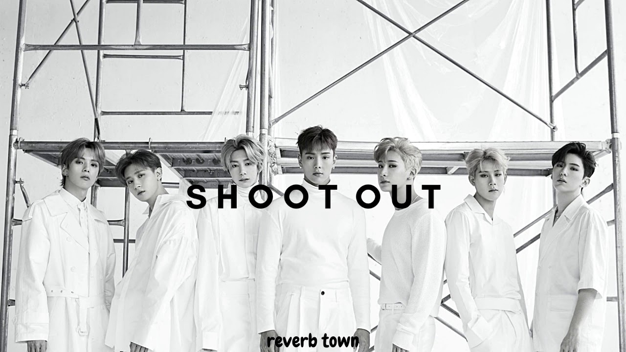 monsta x - shoot out (slowed and reverb)