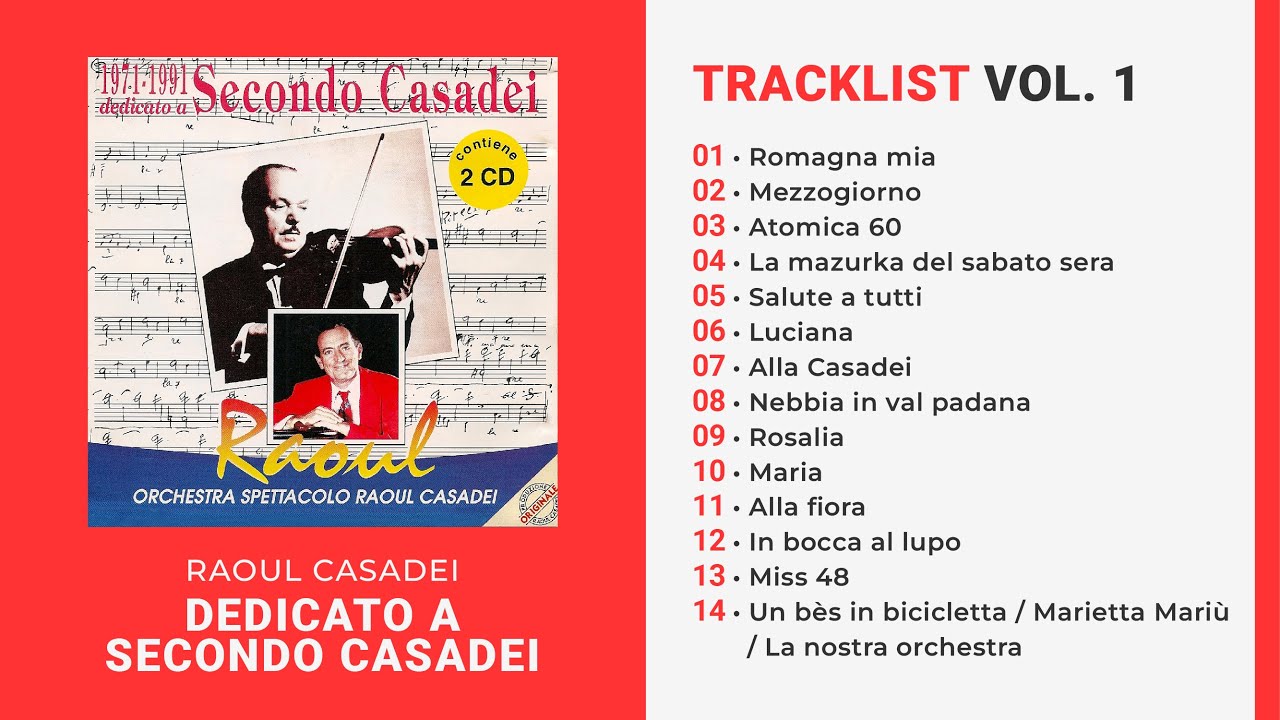 Raoul Casadei - DEDICATO A SECONDO CASADEI - Vol. 1 (Album Completo)