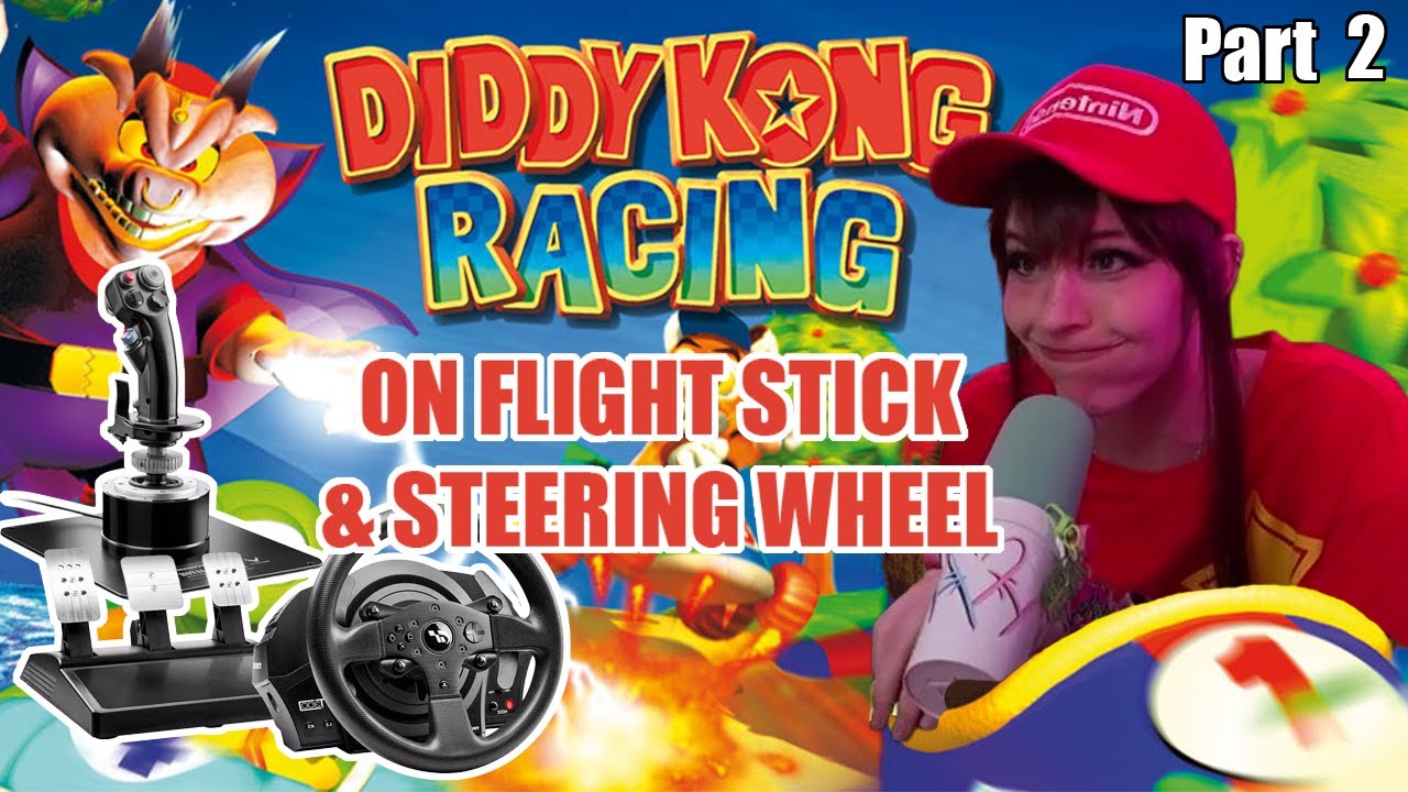 Diddy Kong Racing on Flight Stick & Racing Wheel | Full CosPlaythrough Part 2