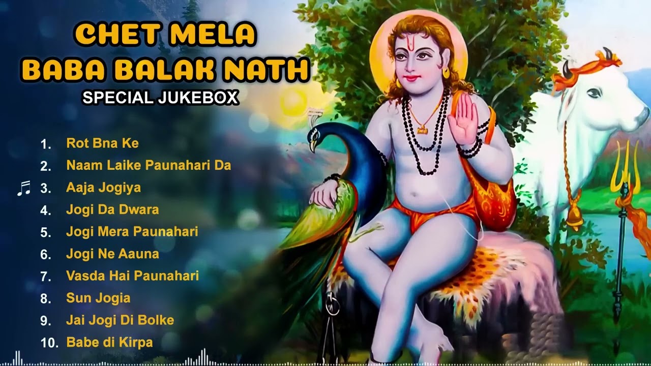 Baba Balak Nath Ji  Superhit Jukebox 2023  | Baba Balaknath Hits Bhajans 2023