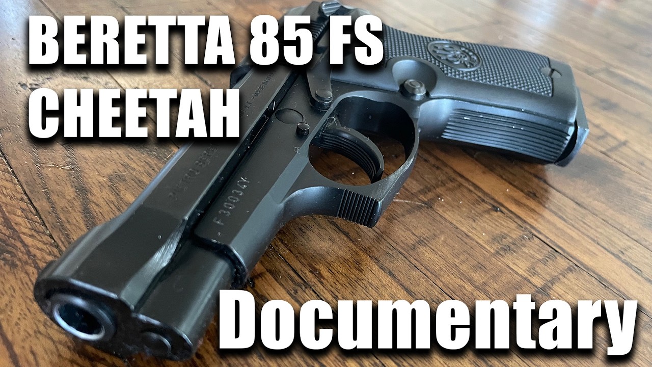 Beretta 85 FS Cheetah: An In-Depth Documentary on Its History and Features