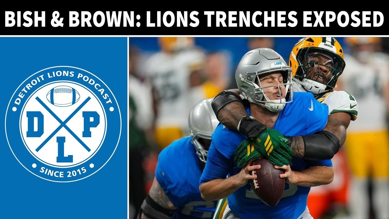 Bish & Brown: Packers Expose Lions in Trenches | Detroit Lions Podcast
