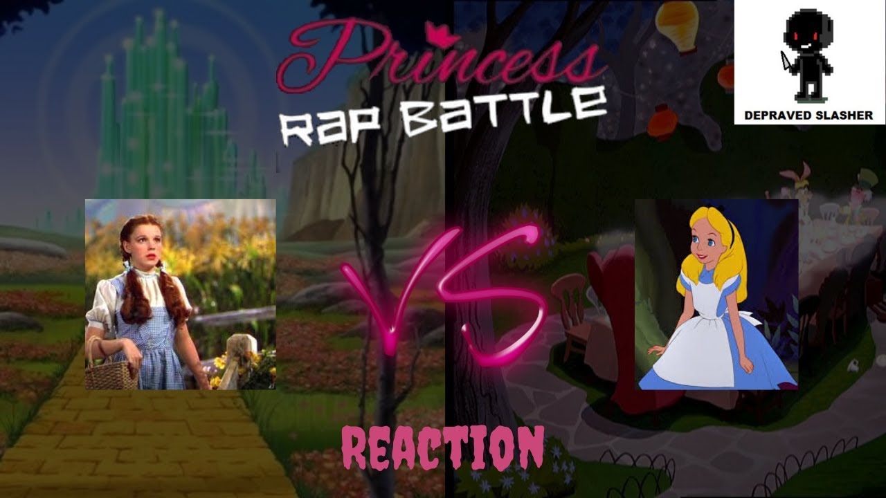 Princess Rap Battles - Dorothy Vs Alice [Reaction] - Tea Party In Oz